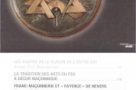 Grand livre illustré du patrimoine maçonnique – Cherche midi – Avril 2011