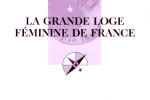 La Grande Loge Féminine de France, sous la direction d’Alain Bauer – PUF Que sais-je? – 11 Juin 2008