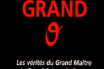 Grand O, Les vérités du Grand Maître du Grand Orient de France – Delanoël Impacts – 2001