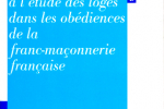 Questions à l’étude des loges dans les obédiences de la franc-maçonnerie française Éditions Maçonniques de France – 2003