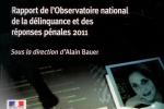 La criminalité en France – Sous la direction d’Alain BAUER – CNRS Édition – Novembre 2011