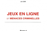 Jeux en ligne et menaces criminelles – Rapport au Ministre du Budget – Juin 2008
