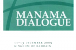 Manama dialogue – 11,12,13 Décembre 2009