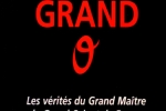 Grand O, Les vérités du Grand Maître du Grand Orient de France – Delanoël Impacts – 2001