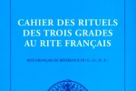 Cahier des rituels des trois grades au rite français – Grand Orient de France – 2002