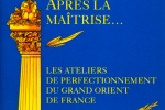 Après la maîtrise… – Grand Orient de France – 2003/2004
