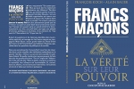 Francs maçons, la vérité sur leur pouvoir – Décembre 2010