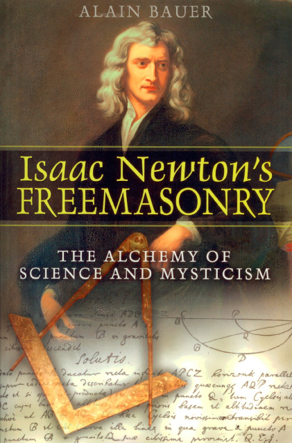 isaac-newtown-s-freemasonry-2007-inner-tradition