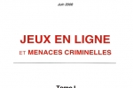 Jeux en ligne et menaces criminelles – Rapport au Ministre du Budget – Juin 2008