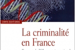La criminalité en France – Sous la direction d’Alain BAUER – CNRS Édition – Novembre 2008