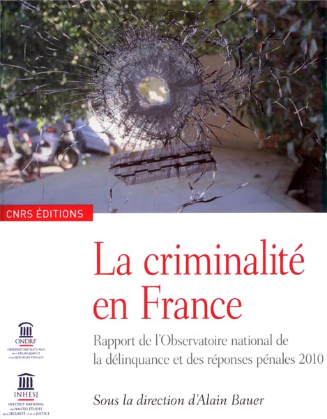 la-criminatite-en-france-cnrs-11-2010