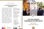 Les politiques publiques de sécurité – PUF – Septembre 2011