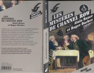 les-mysteres-de-channel-row-alain-bauer-roger-dachez-10-04-2013