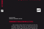 Les terroristes disent toujours ce qu’ils veulent faire – PUF – Janvier 2010