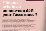 Violences urbaines : un nouveau défi pour l’assurance ? / Revue Risques, 25 février 2024