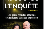 Au bout de l’enquête : Saison 2 (First) 21 mars 2024