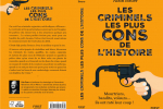 Les criminels les plus cons de l’histoire – octobre 2020
