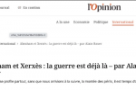 Abraham et Xerxès : la guerre est déjà là / L’Opinion, 12 avril 2024